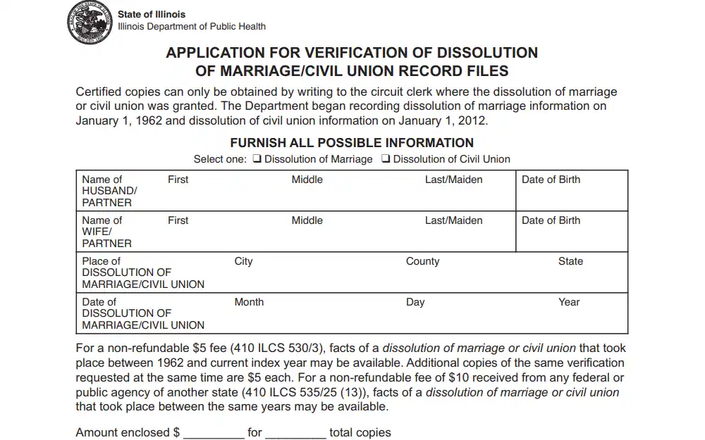 Screenshot of the application form for dissolution of marriage or civil union verification from the Illinois Department of Public Health displaying a reminder about the department that holds divorce records, followed by the section for party information including names, birthdays, and place and date of dissolution, with a note regarding the associated fees at the bottom.